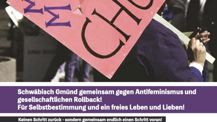 Keinen Schritt zurück: Schwäbisch Gmünd gemeinsam gegen Antifeminismus und gesellschaftlichen Rollback